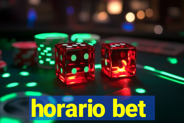 horario bet